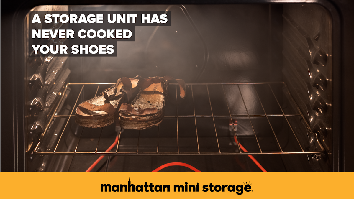 Manhattan Mini Storage Billboard "A storage unit has never cooked your shoes."