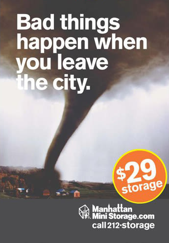 Manhattan Mini Storage Billboard "Bad things happen when you leave the city"