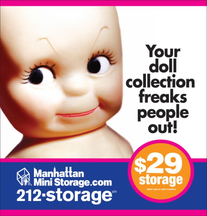 Manhattan Mini Storage Billboard "Your doll collection freaks people out!"