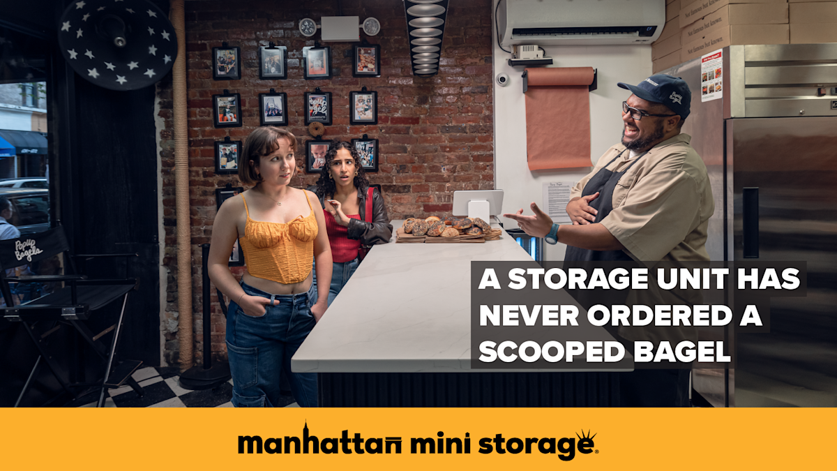 Manhattan Mini Storage Billboard "A Storage Unit has Never Ordered a Scooped Bagel."