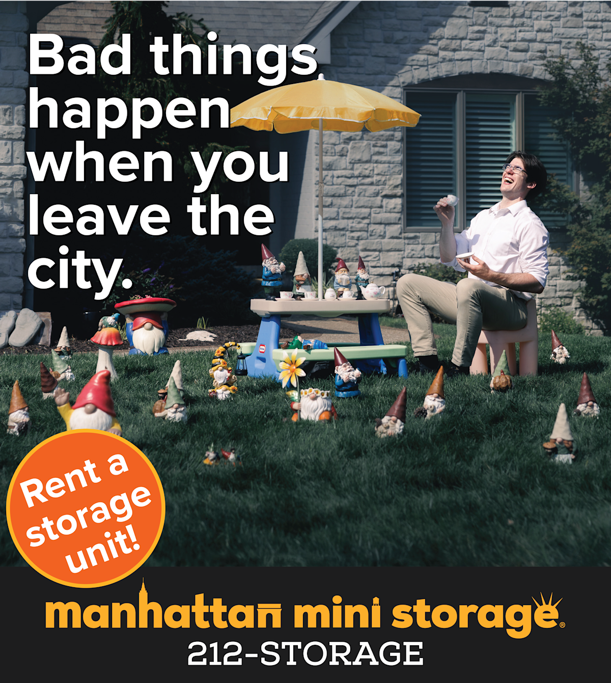 Manhattan Mini Storage Billboard "Bad things happen when you leave the city."