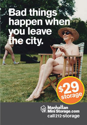 Manhattan Mini Storage Billboard "Bad things happen when you leave the city"