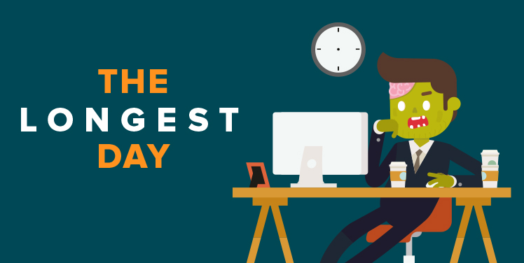 Does Everyday Feel Like The Longest Day For Your Employees?