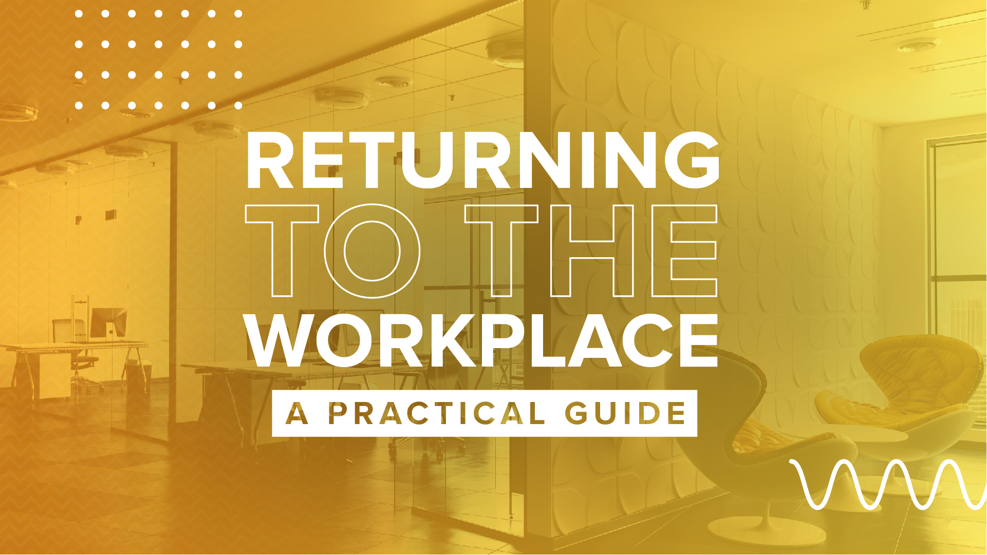 A Practical Guide For Returning To Work
