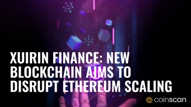 Xuirin Finance New Blockchain Aims to Disrupt Ethereum Scaling.jpg