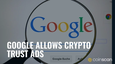 Google Allows Crypto Trust Ads New Chapter in Digital Currency Saga.jpg