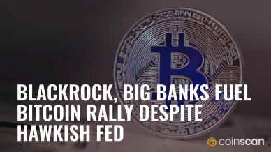 BlackRock, Big Banks Fuel Bitcoin Rally Despite Hawkish Fed.jpg