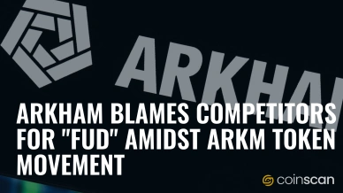Arkham Blames Competitors for FUD Amidst ARKM Token Movement.jpg
