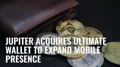 Jupiter Acquires Ultimate Wallet to Expand Mobile Presence.jpg