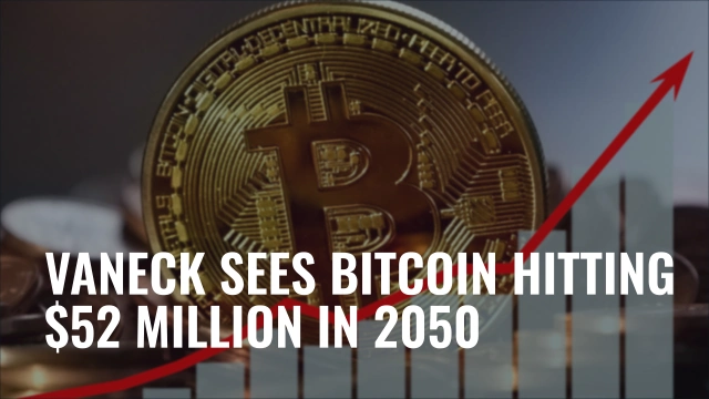 VanEck Sees Bitcoin Hitting $52 Million in 2050.jpg