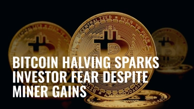 Bitcoin Halving Sparks Investor Fear Despite Miner Gains.jpg