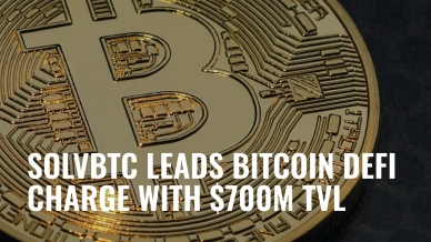 SolvBTC Leads Bitcoin DeFi Charge with $700M TVL.jpg