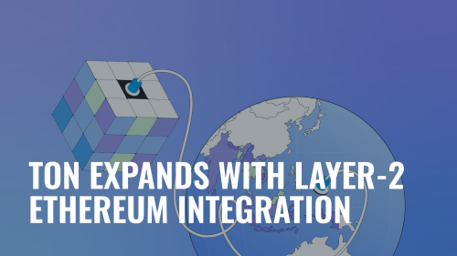 TON Expands with Layer-2 Ethereum Integration.jpg