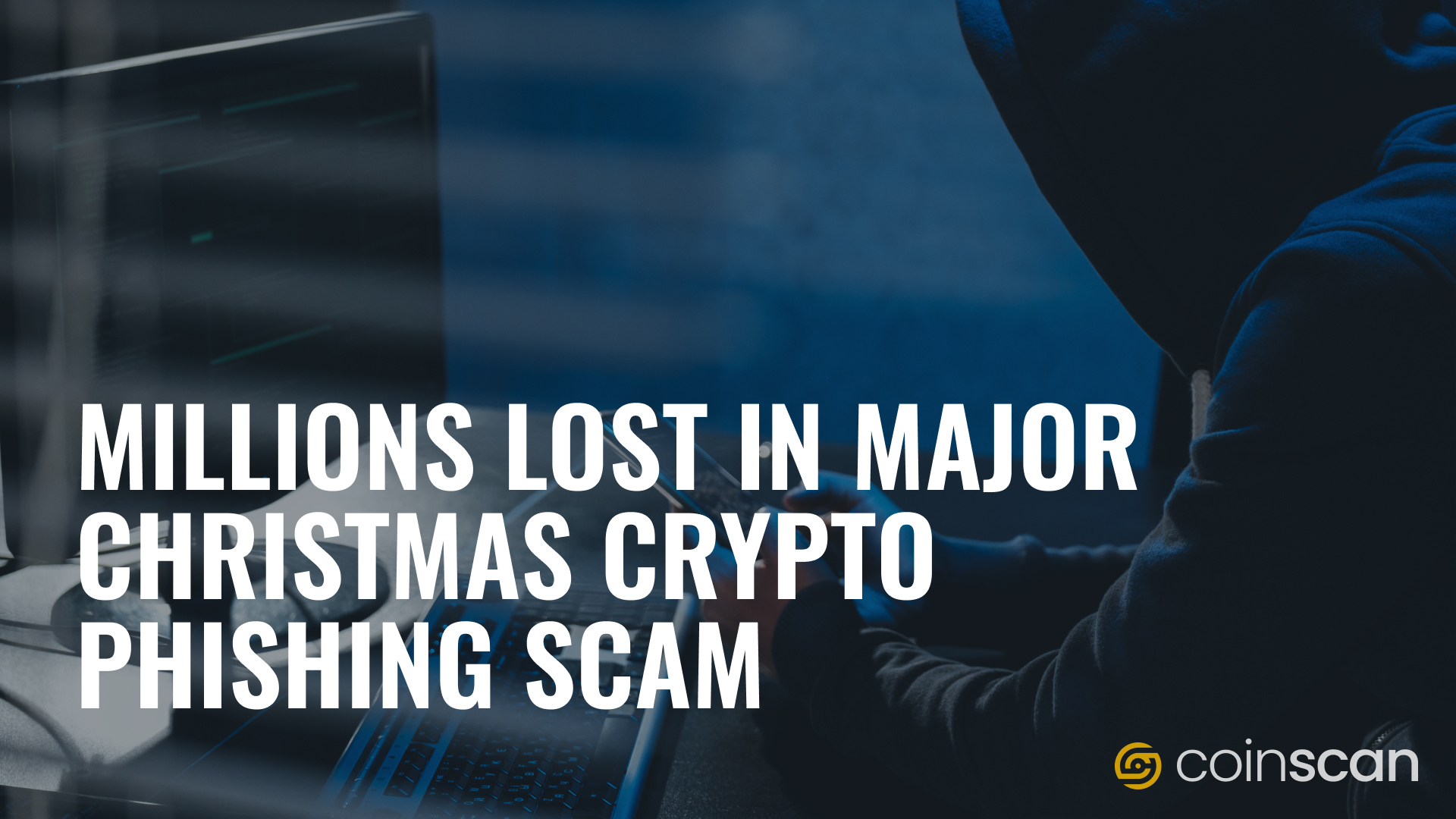 Christmas Crypto Phishing Scam Results In Million-Dollar Losses