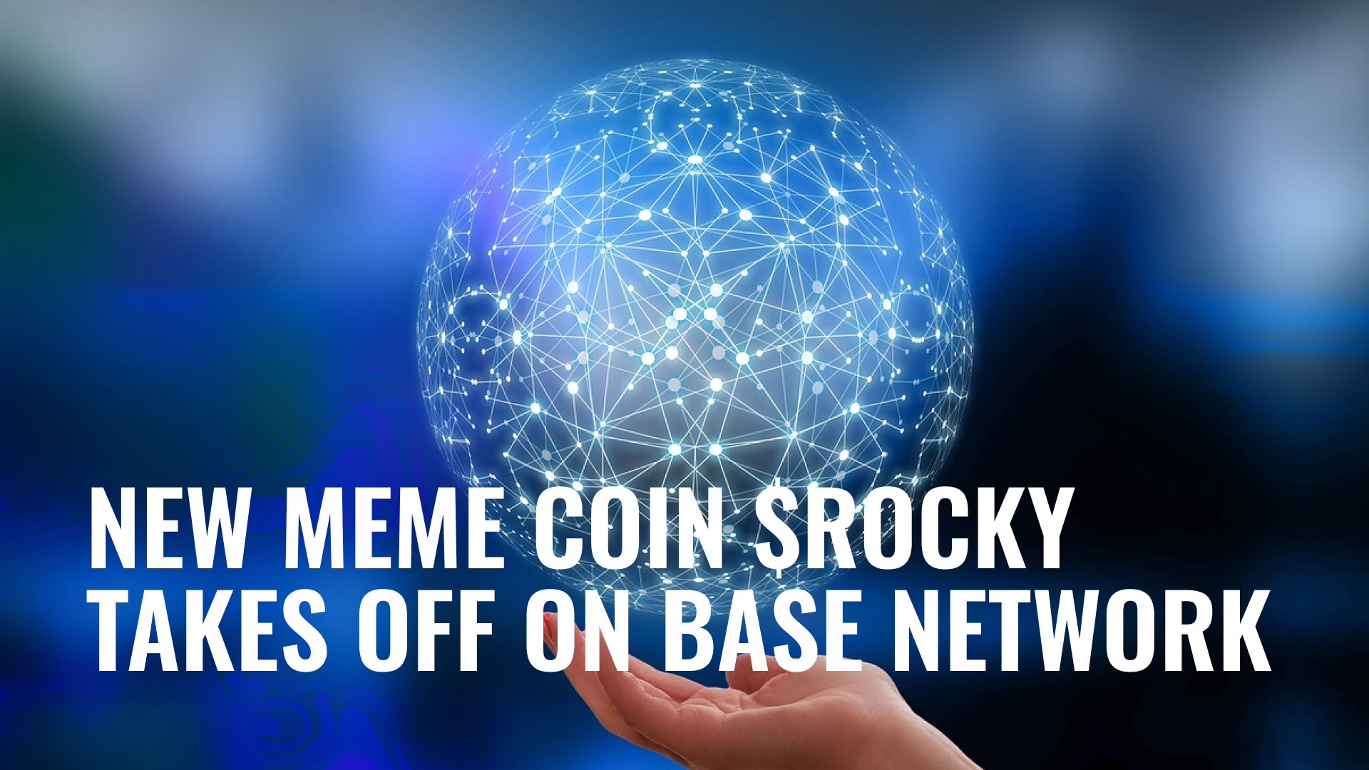 MetaWin Launches Successful Meme Coin $ROCKY on Base Network