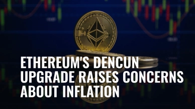 Ethereum-s Dencun Upgrade Raises Concerns About Inflation.jpg