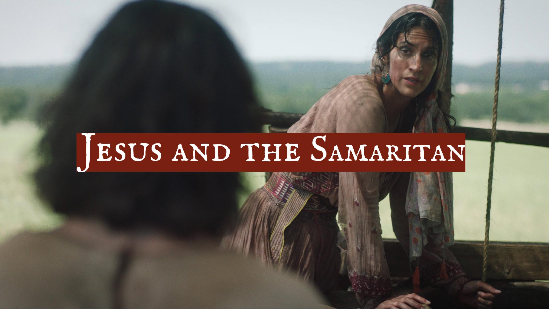 Sermon Graphic 12-15-2024 Jesus and the Samaritan