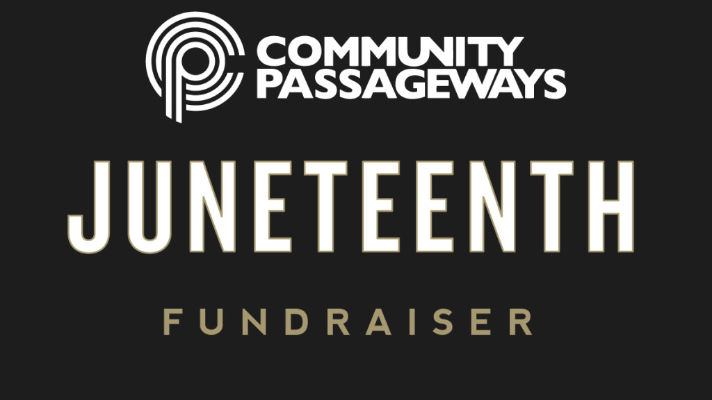 Fundraiser for Community Passageways on Juneteenth