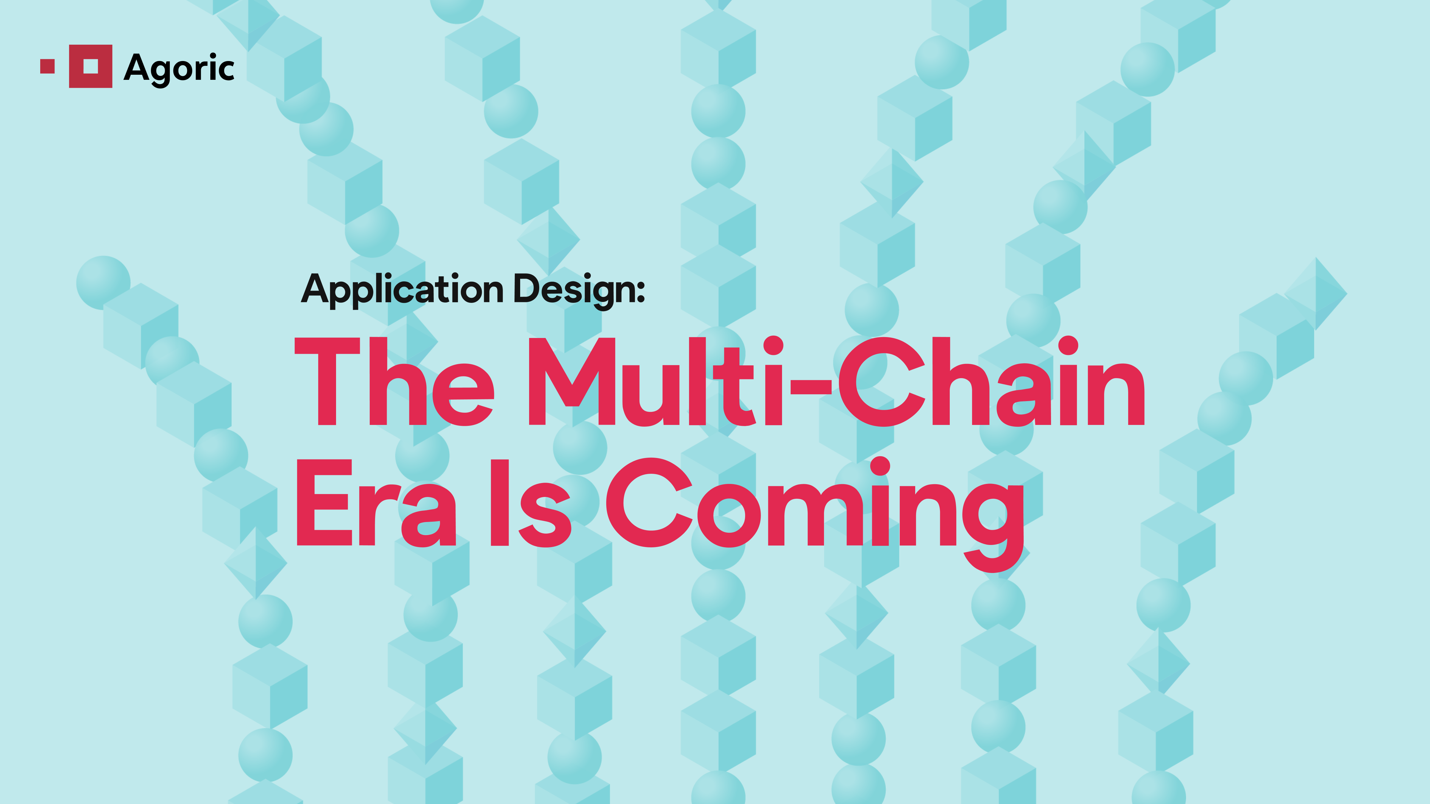 The Multi-Chain Era is Coming