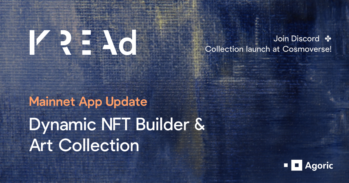 Mainnet App Update: KREAd Dynamic NFT Builder