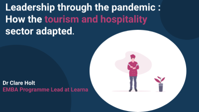 Leadership through the pandemic: How the tourism and hospitality sector adapted Thumbnail