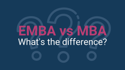MBA vs EMBA: What’s the difference Thumbnail