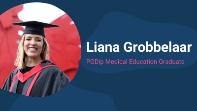 Liana Grobbelaar, PG Dip Medical Education Graduate