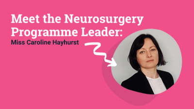 Meet the Programme Lead: Neurosurgery