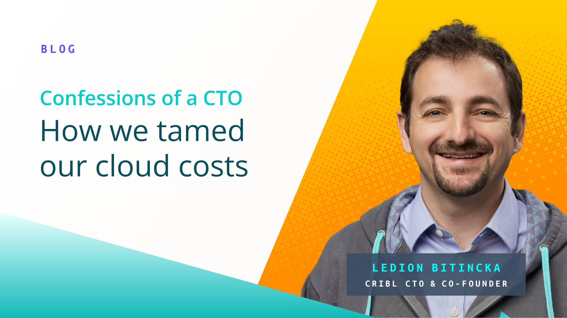 Confessions of a CTO: How we Tamed our Cloud Costs | Cribl
