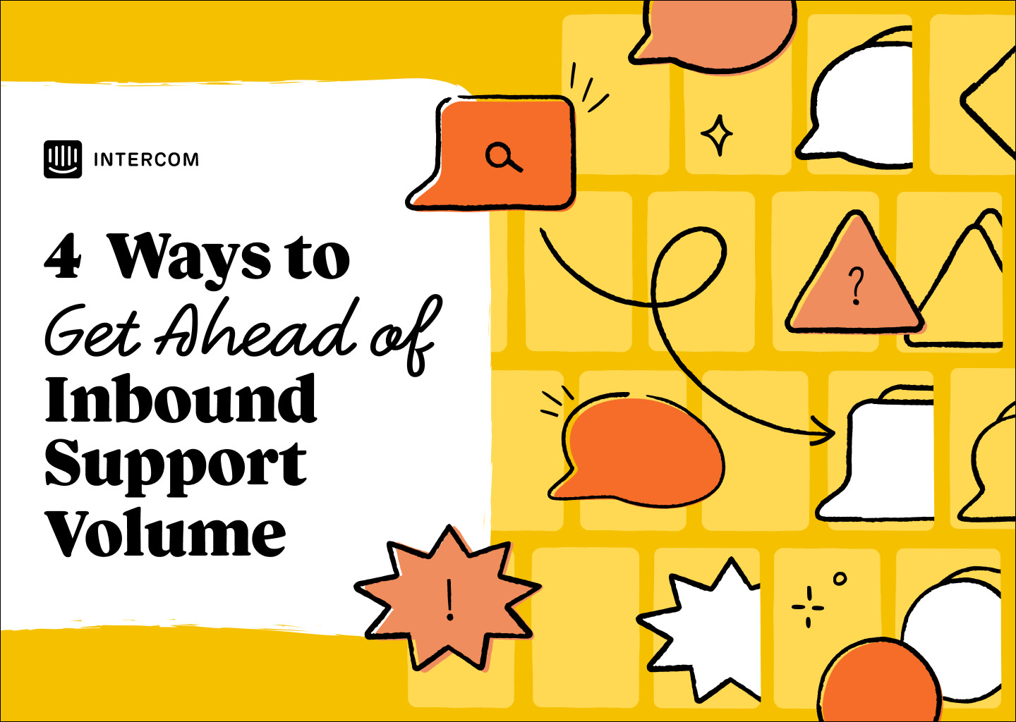 4 Ways to Get Ahead of Inbound Support Volume
