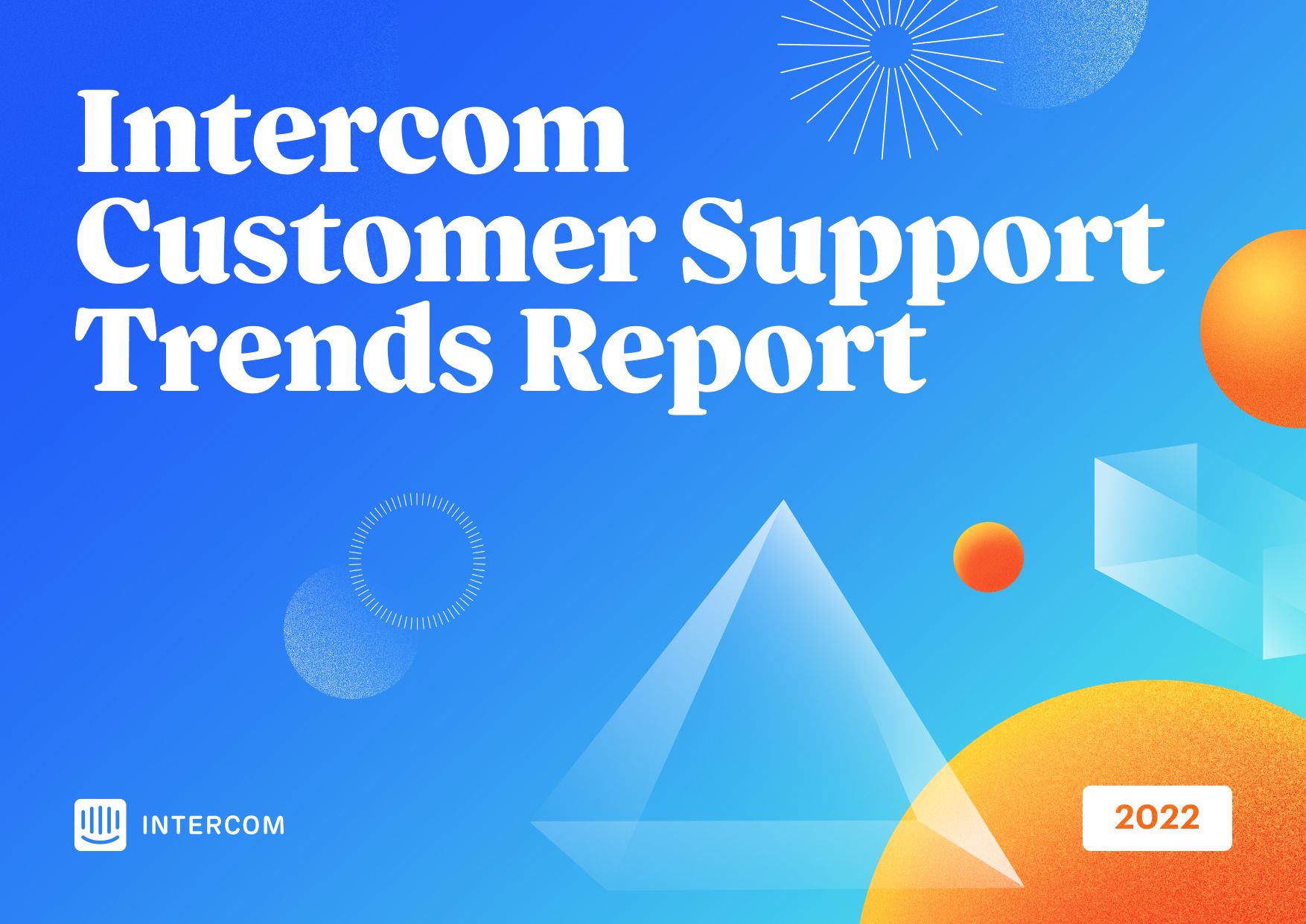 The 5 customer support trends to watch in 2022