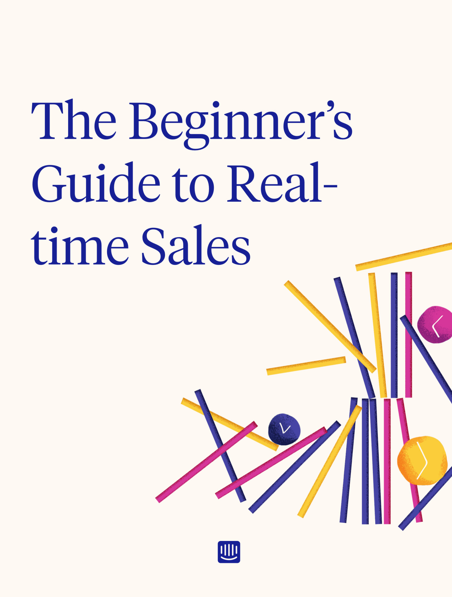 The Beginner's Guide to Real-time Sales
