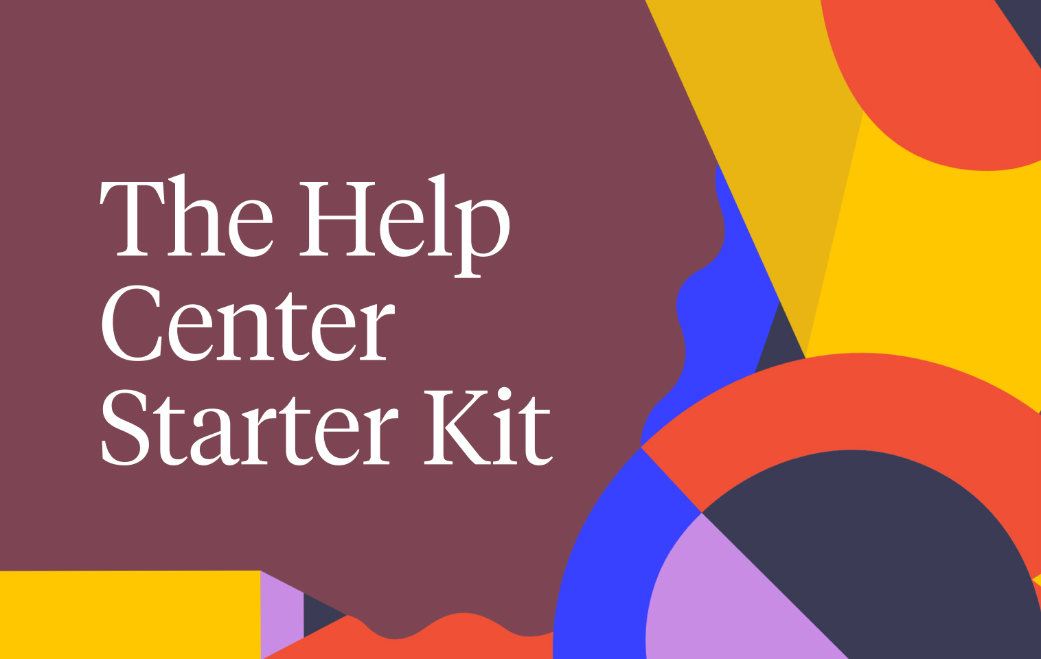 The Help Center Starter Kit
