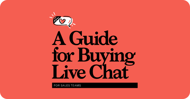 Buying Live Chat for Your Sales Team