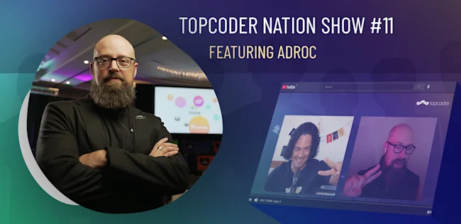00 topcoder nation show 11 adam morehead adroc