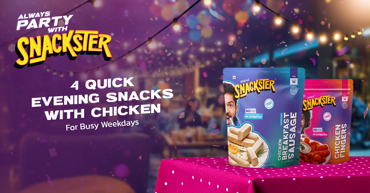 4 Quick Evening Snacks with Chicken for Busy Weekdays