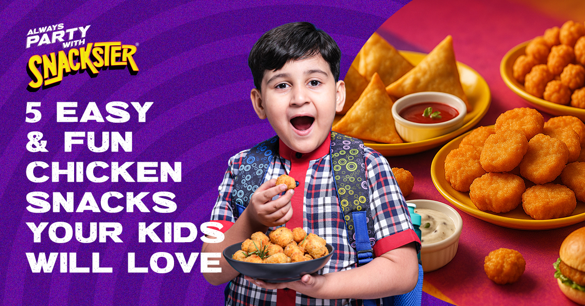 5 Easy & Fun Chicken Snacks Your Kids Will Love