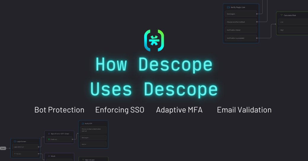 How Descope Uses Descope For Customer Authentication