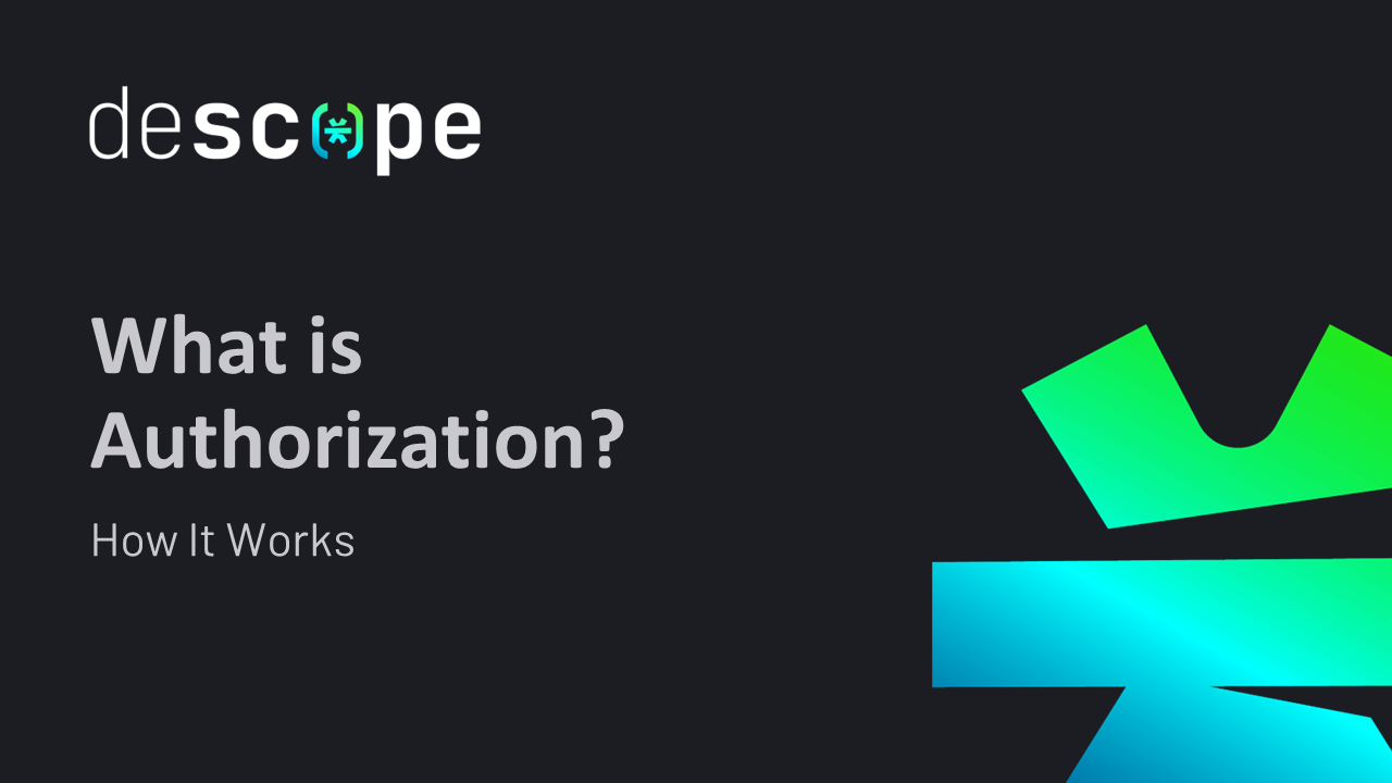 What Is Authorization and How Does It Work?
