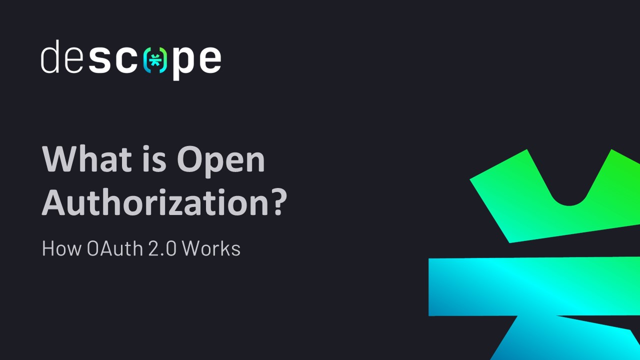 What Is Open Authorization (OAuth)? | How OAuth 2.0 Works - Identipedia