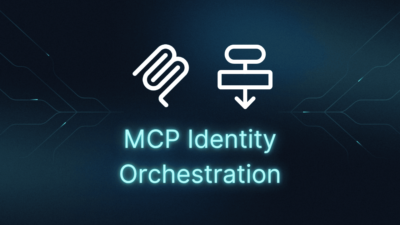 The Power of Descope Flows: MCP Identity Orchestration