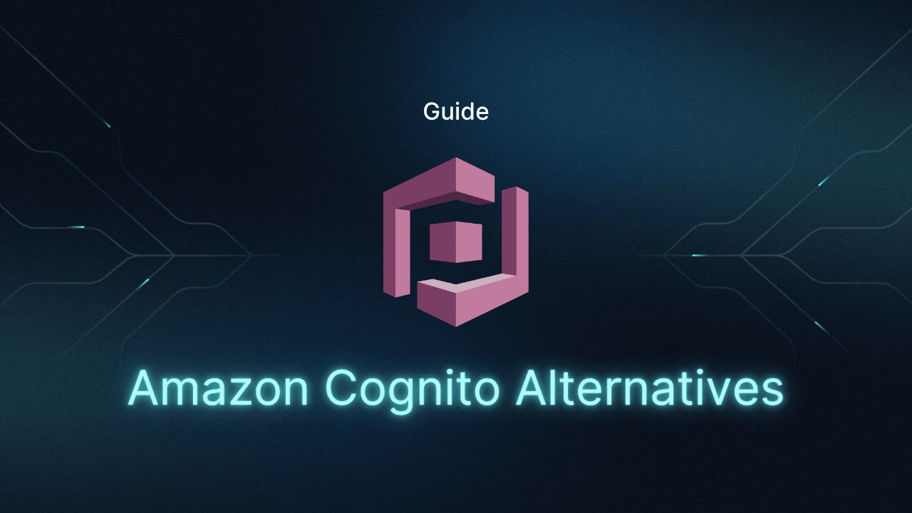 The Top 5 Amazon Cognito Alternatives