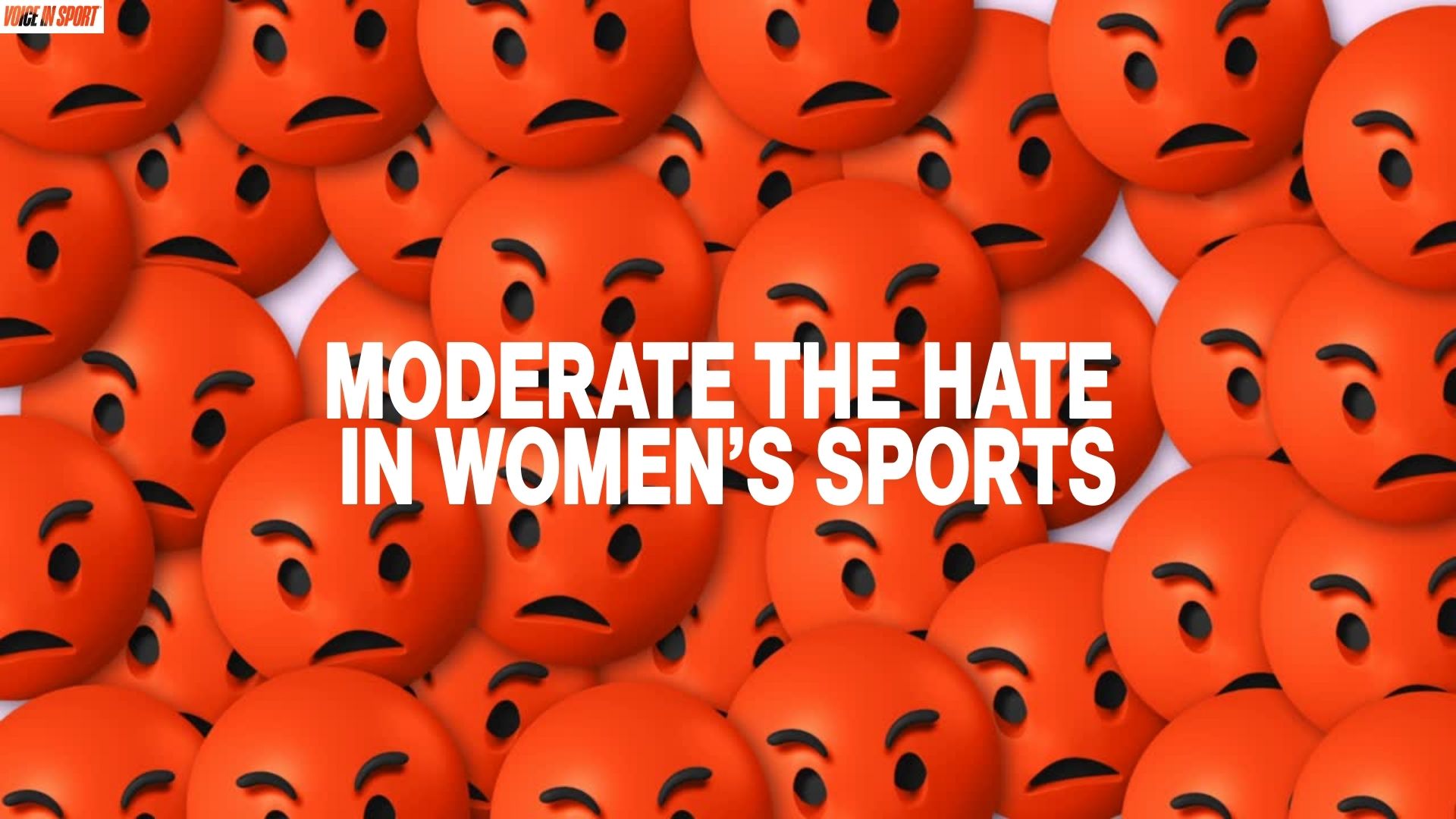 vis-post-Moderate the Hate In Women’s Sports