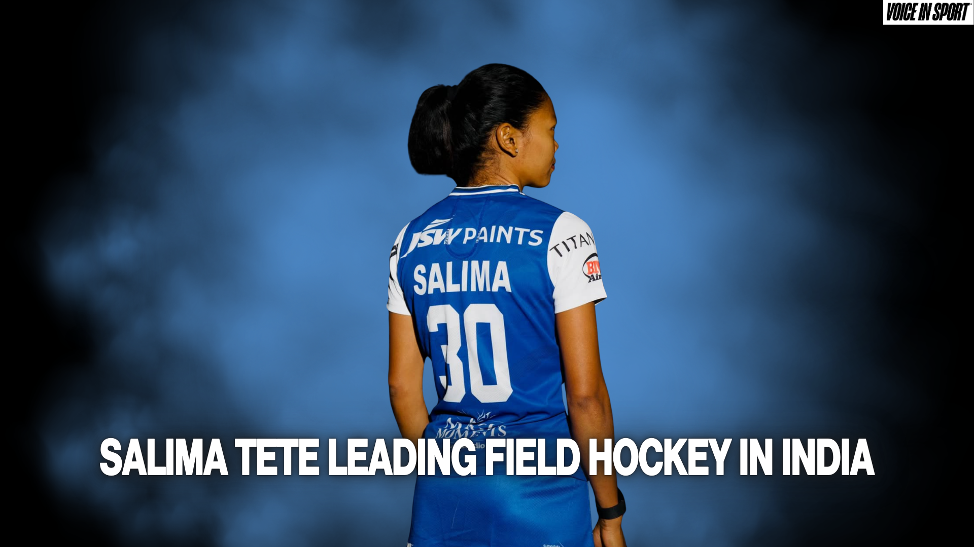 Salima Tete Leading Field Hockey in India