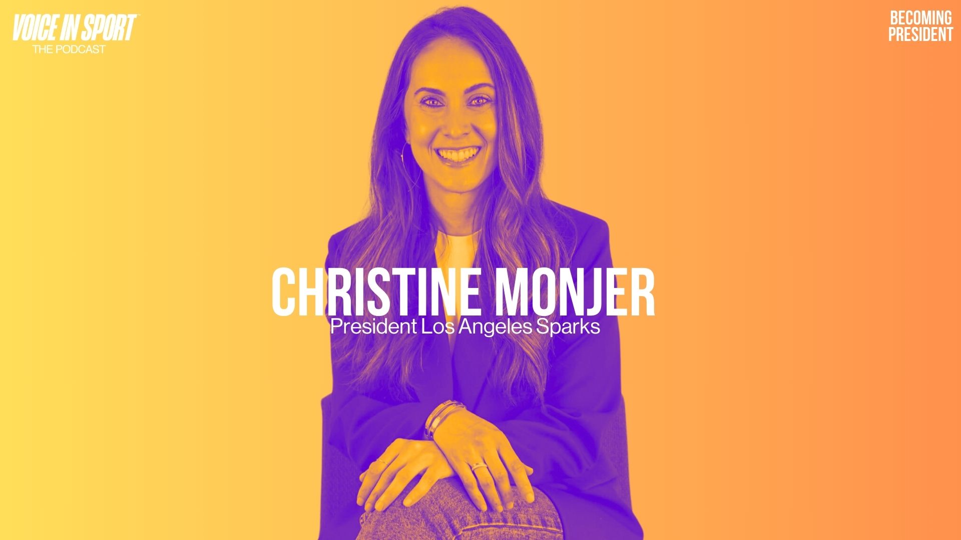 Christine Monjer: Becoming President of the LA Sparks