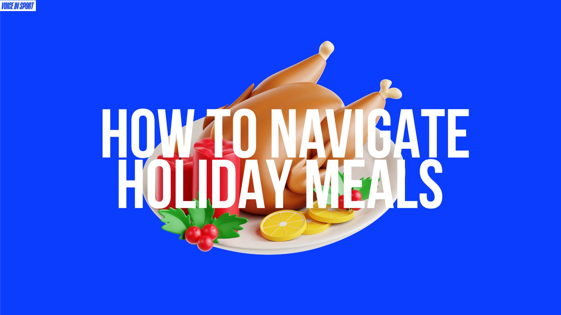 Holiday meals