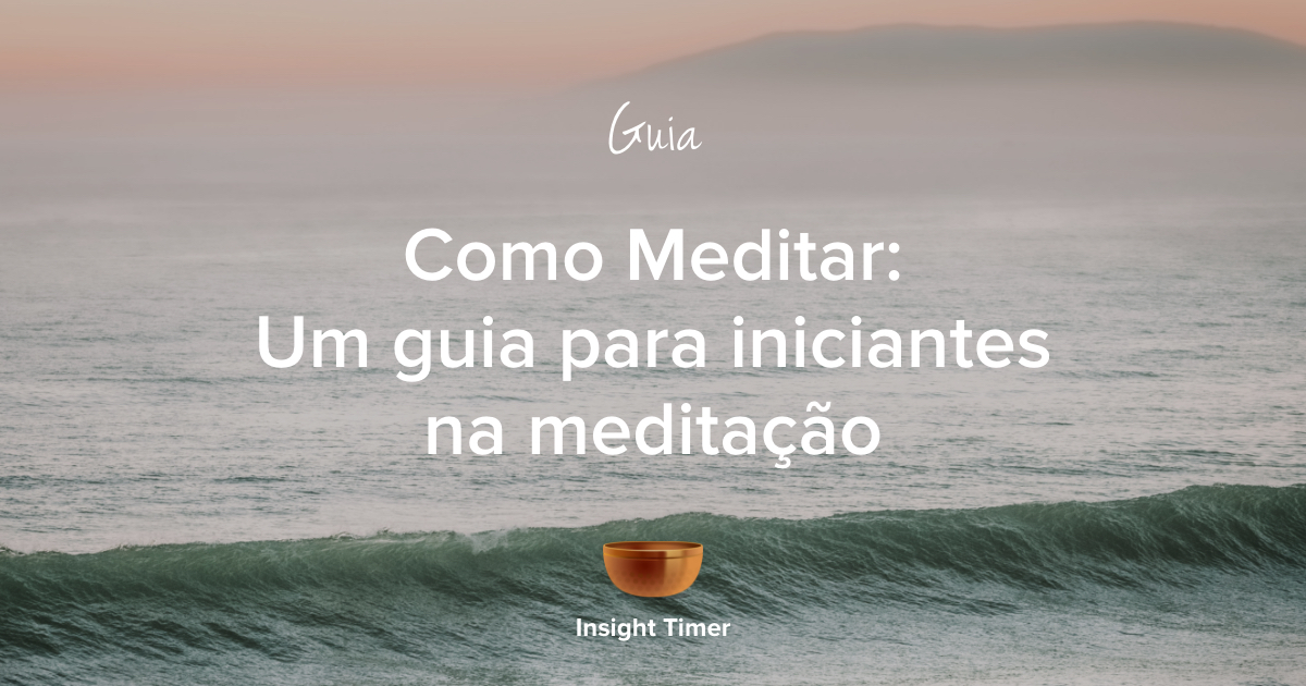 Meditação para Iniciantes, Meditação 5 minutos