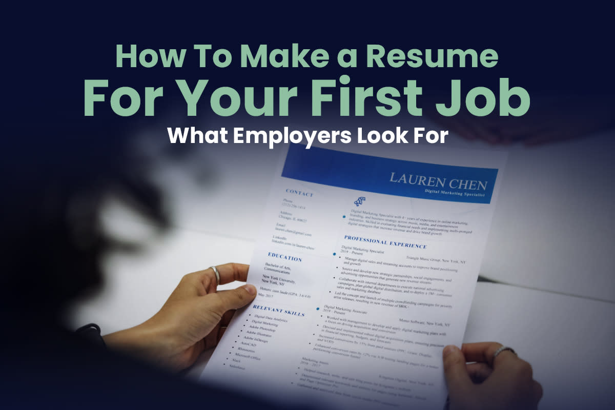 Cover Image for How to Make a Resume for Your First Job: What Employers Look For