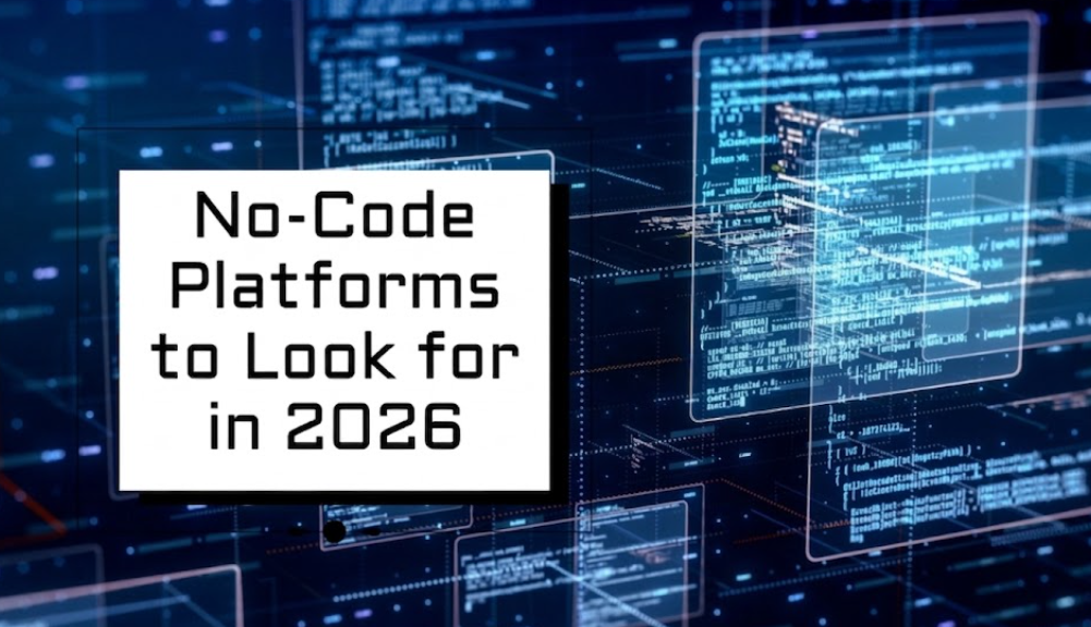 Top No-Code Platforms in 2026 blog cover image