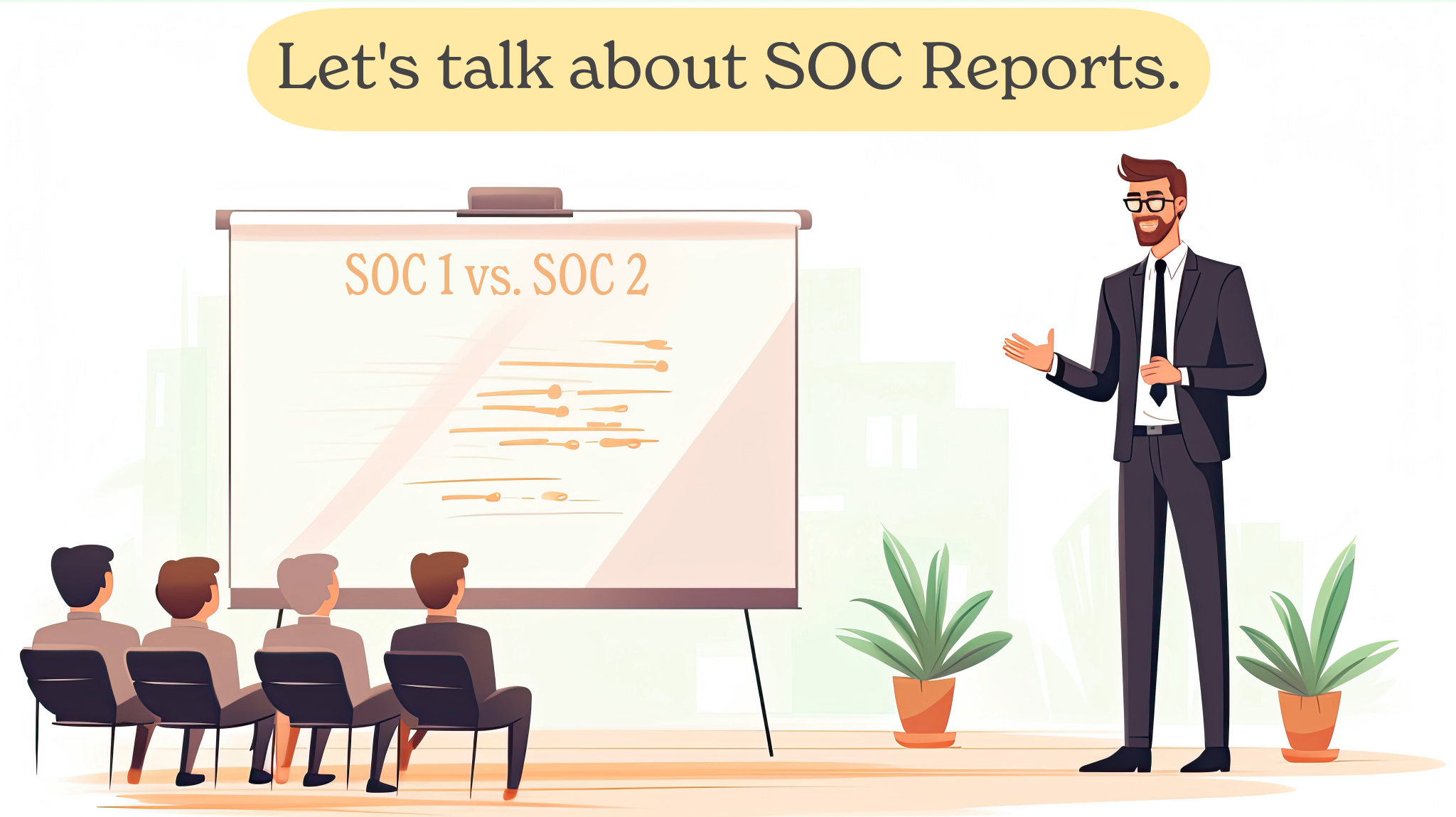 SOC 1 vs. SOC 2: Which Report You Need and Why